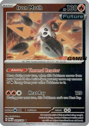 Iron Moth 028/182  - Holofoil Miscellaneous Cards & Products - Promo