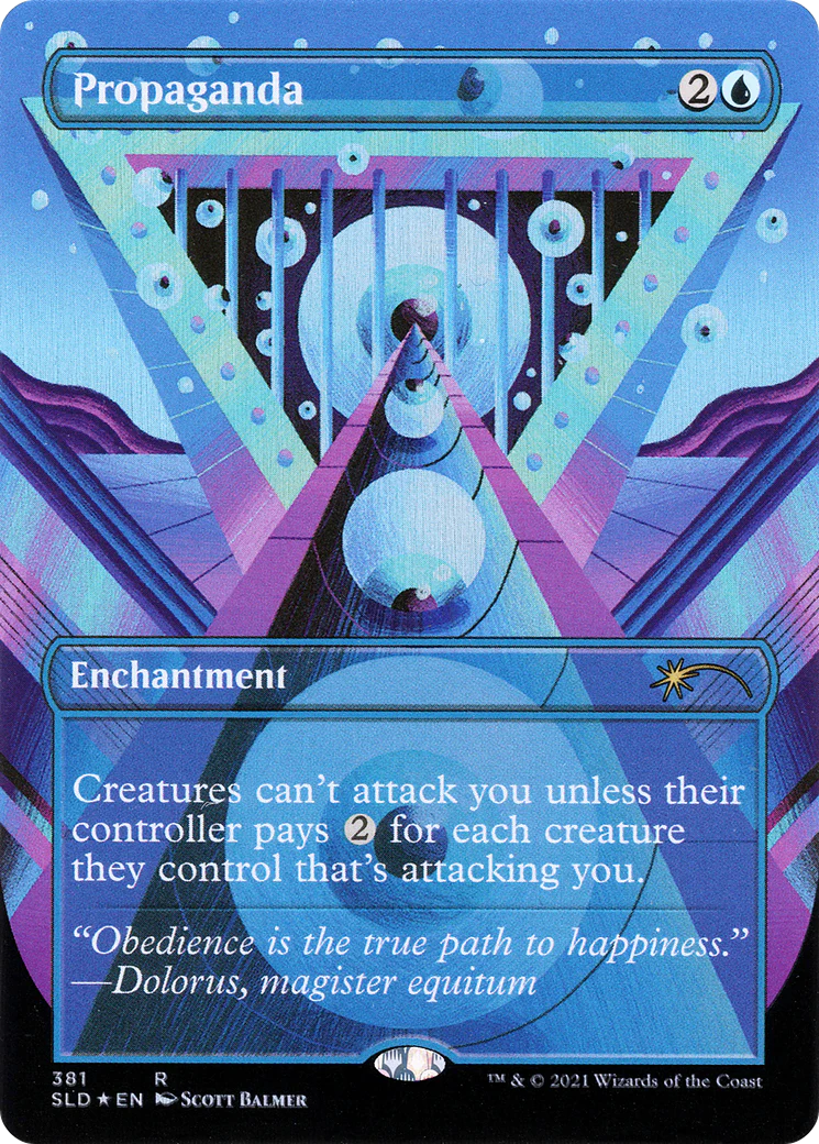 Propaganda // Propaganda (SLD-381) - Secret Lair Drop (Borderless) Foil